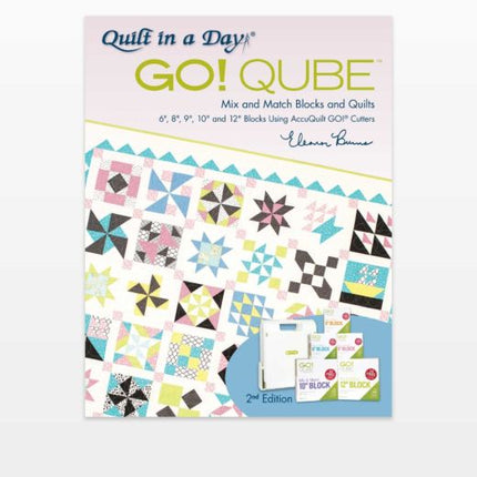 GO! Qube Mix & Match Blocks and Quilts Pattern Book by Eleanor Burns-2nd Edition # 1091